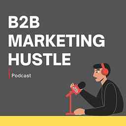 B2B Marketing Hustle cover logo