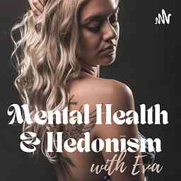 Mental Health & Hedonism cover logo