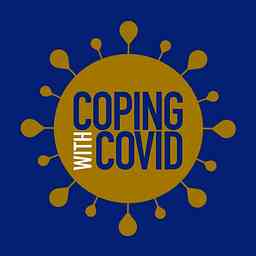 Coping with COVID podcast cover logo