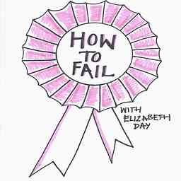 How To Fail With Elizabeth Day logo