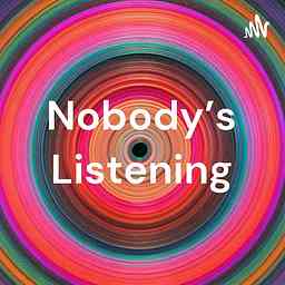 Nobody's Listening cover logo