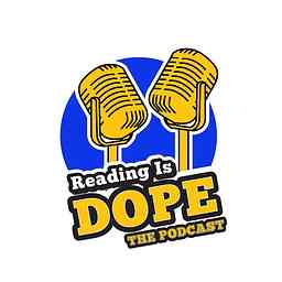 Reading Is D.O.P.E: The Podcast logo