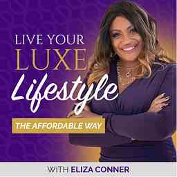 Creating Financial Harmony With Eliza Conner cover logo