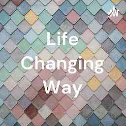 Life Changing Way cover logo