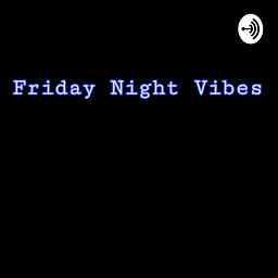 Friday Night Vibes cover logo