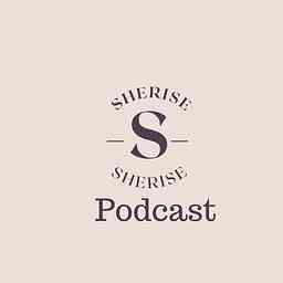 Sherise Podcast cover logo