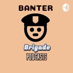Banter Brigade cover logo