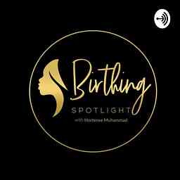 Birthing Spotlight cover logo