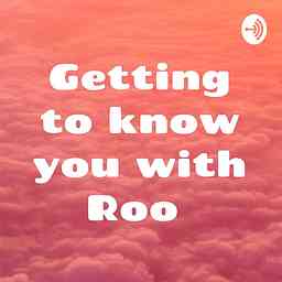 Getting to know you with Roo logo