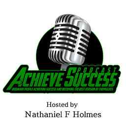 Achieve Success Podcast cover logo