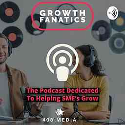 Growth Fanatics - By 408 Media cover logo
