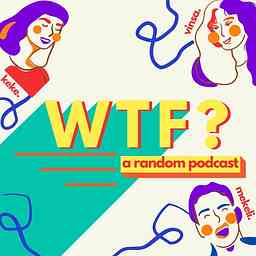 WTF ? A random podcast logo