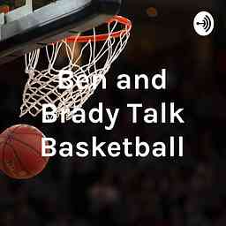 Ben and Brady Talk Basketball logo