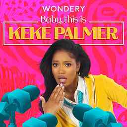 Baby, This is Keke Palmer cover logo