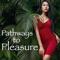 Pathways to Pleasure: erotic romance adventures cover logo