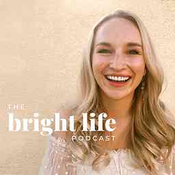 Bright Life Podcast cover logo