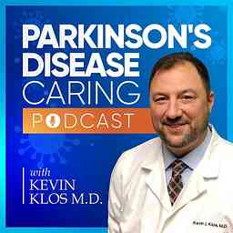 Parkinson's Disease Caring Podcast cover logo