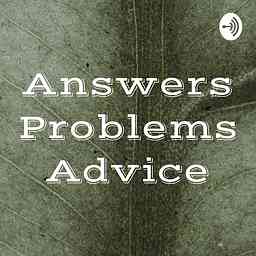Answers Problems Advice logo