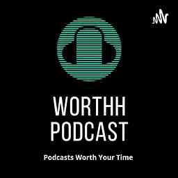 Worth Podcasts cover logo