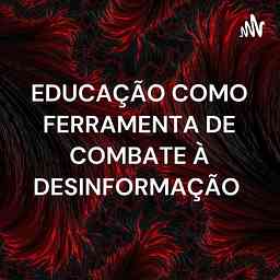 EDUCAÇÃO COMO FERRAMENTA DE COMBATE À DESINFORMAÇÃO cover logo
