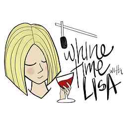 Whine Time with Lisa cover logo