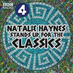 Natalie Haynes Stands Up for the Classics cover logo