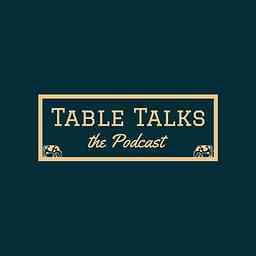 The Table Talks Podcast cover logo