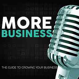 More Business Podcast cover logo