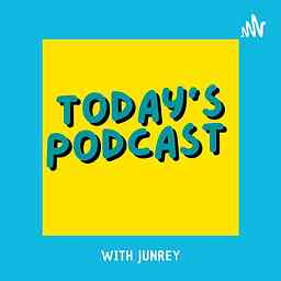Today's Podcast With Junrey cover logo