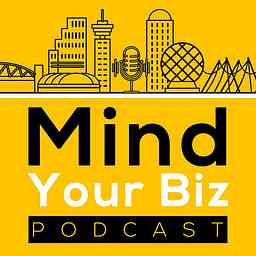 Mind Your Biz Podcast cover logo