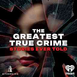 The Greatest True Crime Stories Ever Told cover logo