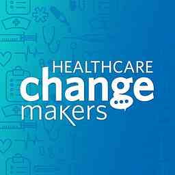 Healthcare Change Makers cover logo