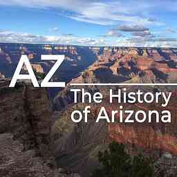 AZ: The History of Arizona podcast logo