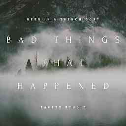 Bad Things That Happened cover logo