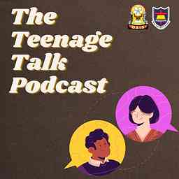 The Teenage Talk Podcast cover logo