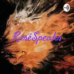 RoséSpeaks cover logo