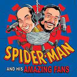 Spider-Man and His Amazing Fans: An Animated Spidey Podcast cover logo