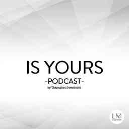 Is Yours Podcast logo