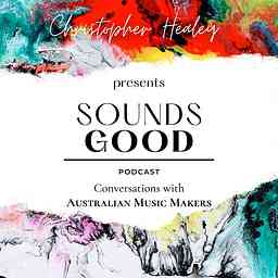 Sounds Good: Conversations with Australian Music Makers logo