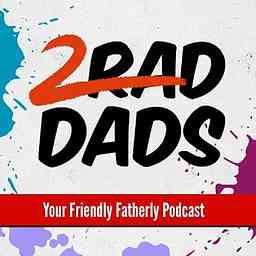 2 Rad Dads cover logo