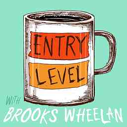 Entry Level with Brooks Wheelan logo