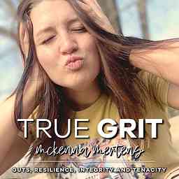 True Grit Podcast cover logo