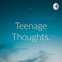 Teenage Thoughts. cover logo