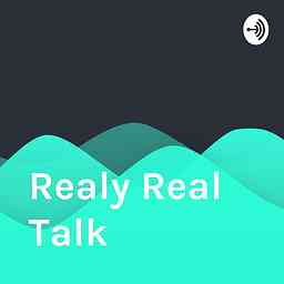 Realy Real Talk cover logo