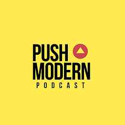 Push Modern Podcast logo