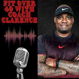 Fit Over 40 with Coach Clarence logo