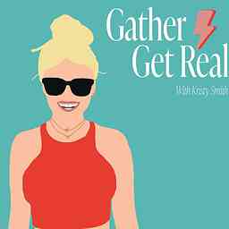 Gather and Get Real logo