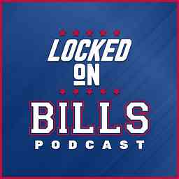 Locked On Bills - Daily Podcast On The Buffalo Bills logo