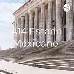 A14 Estado Mexicano cover logo