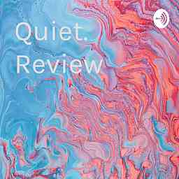Quiet. Review cover logo